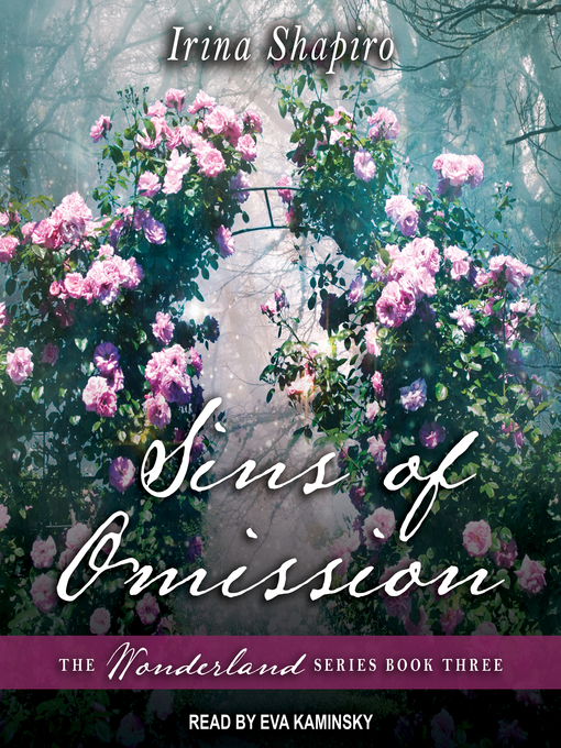 Title details for Sins of Omission by Irina Shapiro - Available